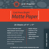 Fine Art Cold Press Bright Matte Paper 11%22x17%22x20 Sheets